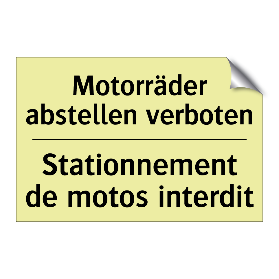 Motorräder abstellen verboten - Stationnement de motos interdit /.../
