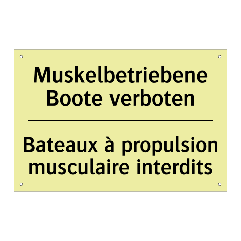 Muskelbetriebene Boote verboten /.../ - Bateaux à propulsion musculaire /.../