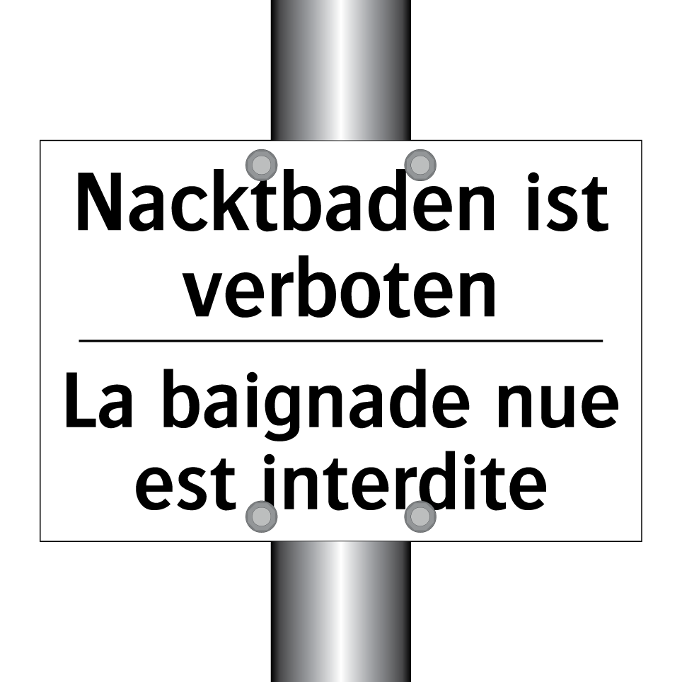 Nacktbaden ist verboten - La baignade nue est interdite