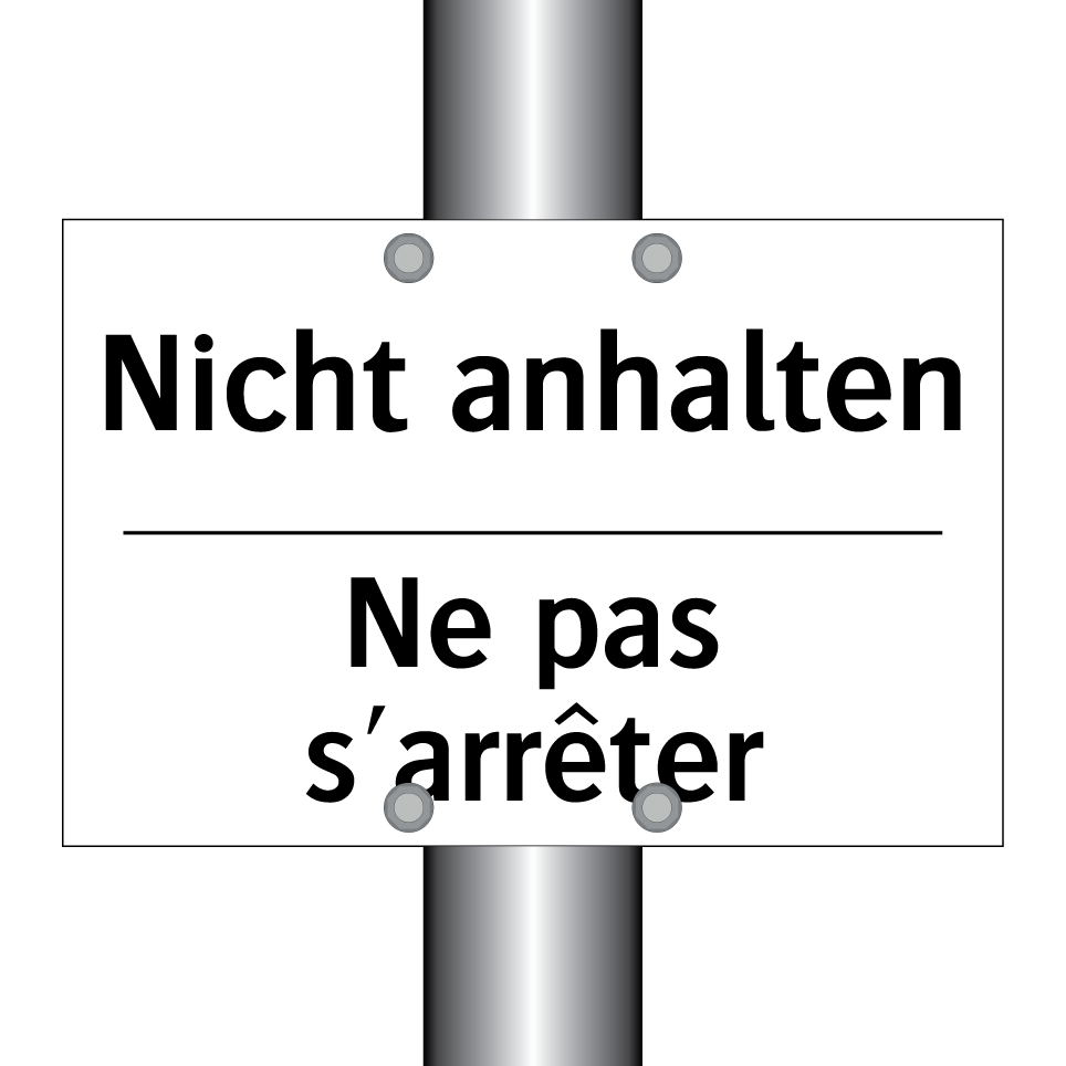 Nicht anhalten - Ne pas s'arrêter
