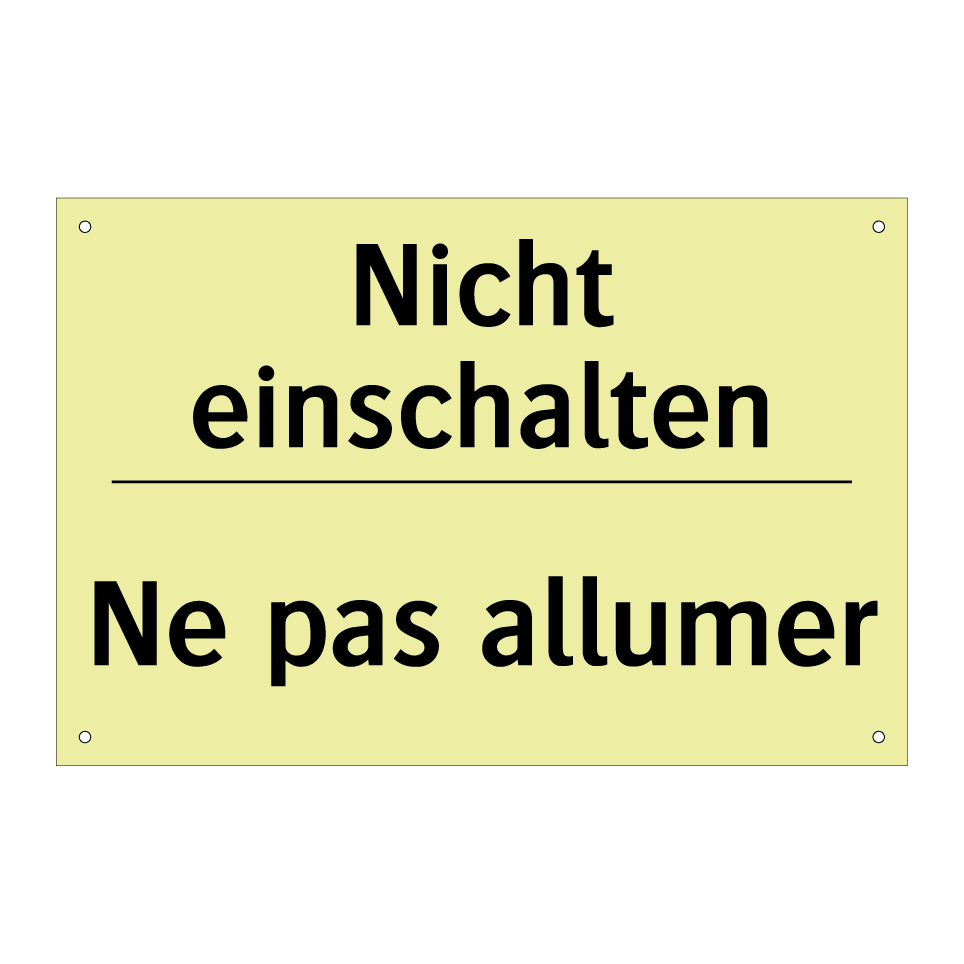 Nicht einschalten - Ne pas allumer