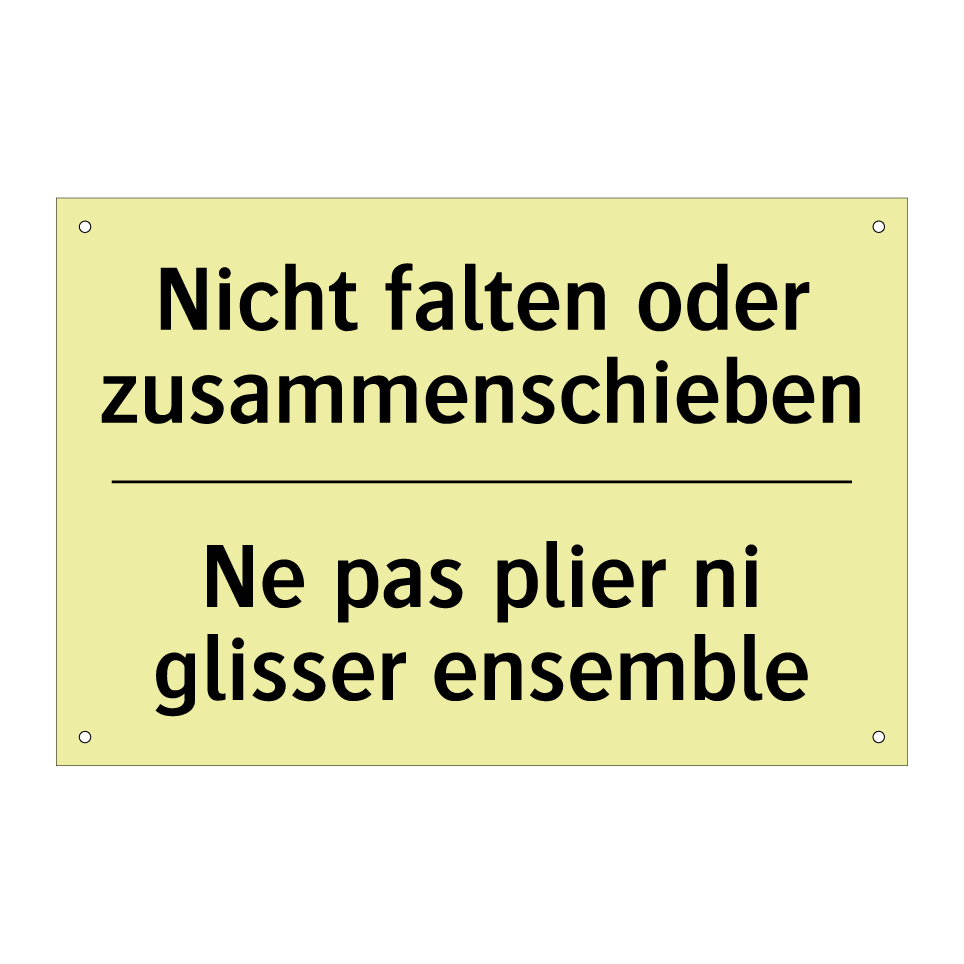 Nicht falten oder zusammenschieben /.../ - Ne pas plier ni glisser ensemble /.../