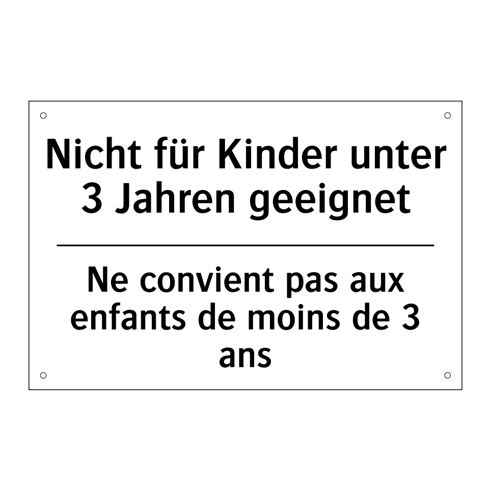 Nicht für Kinder unter 3 Jahren /.../ - Ne convient pas aux enfants de /.../