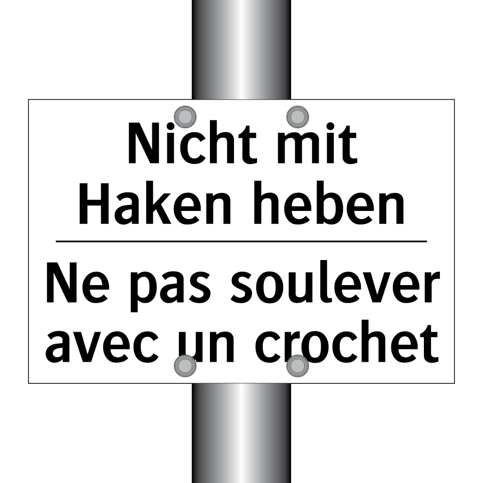 Nicht mit Haken heben - Ne pas soulever avec un crochet /.../