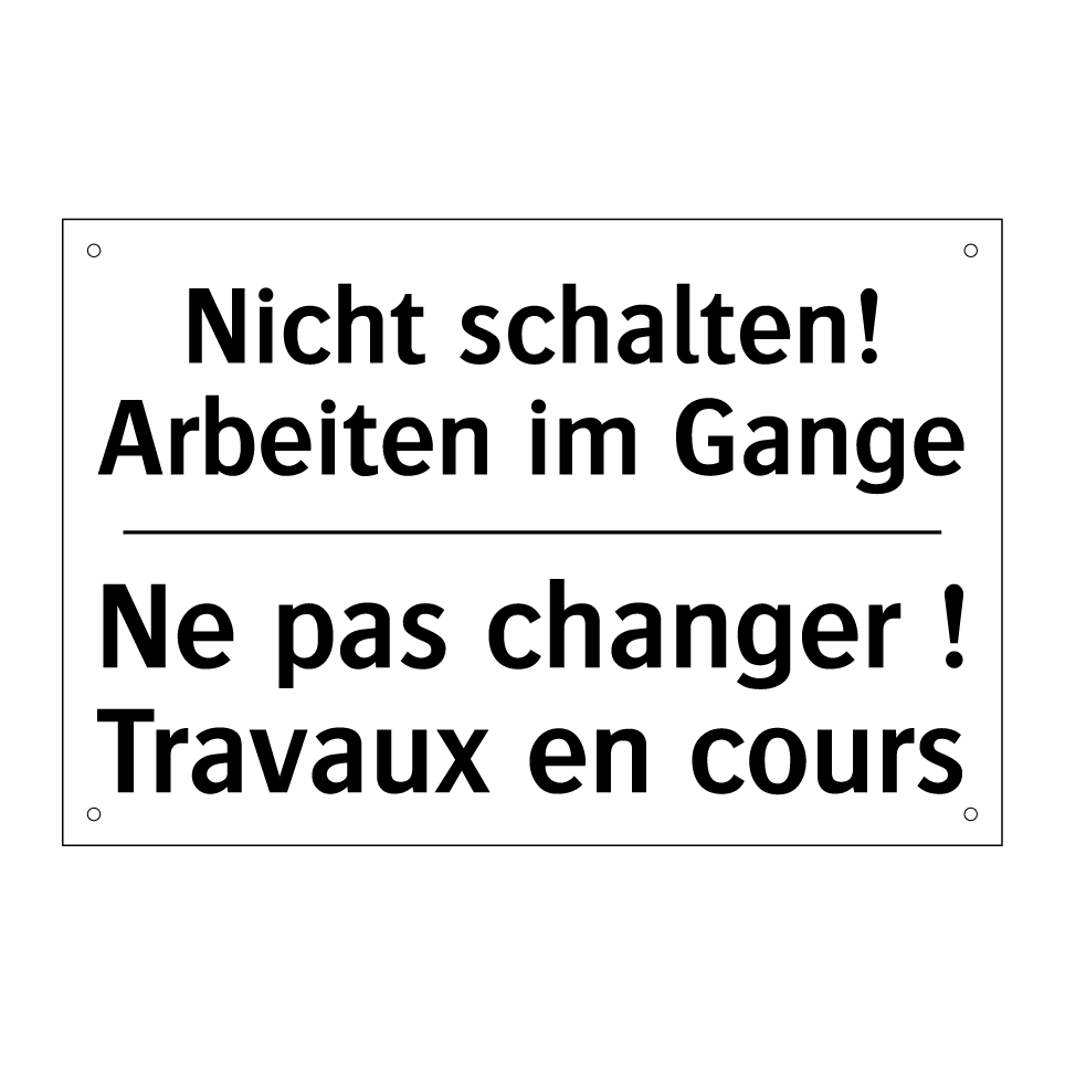 Nicht schalten! Arbeiten im Gange /.../ - Ne pas changer ! Travaux en cours /.../