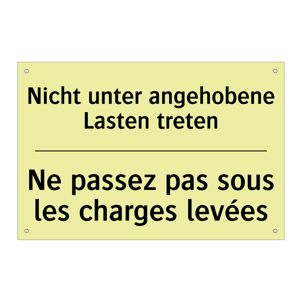 Nicht unter angehobene Lasten /.../ - Ne passez pas sous les charges /.../