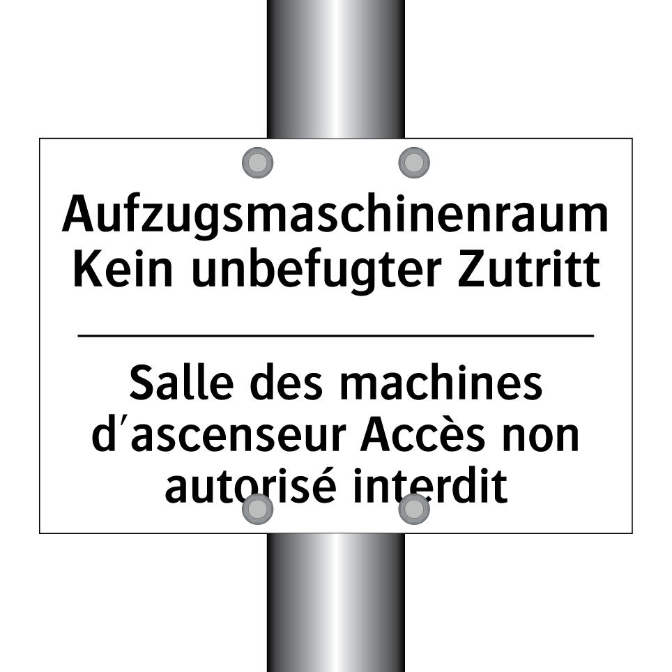 Aufzugsmaschinenraum Kein unbefugter /.../ - Salle des machines d'ascenseur /.../