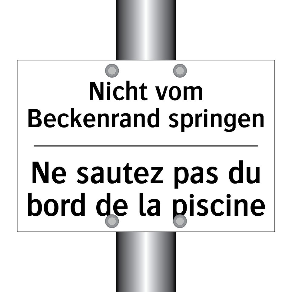 Nicht vom Beckenrand springen - Ne sautez pas du bord de la piscine /.../