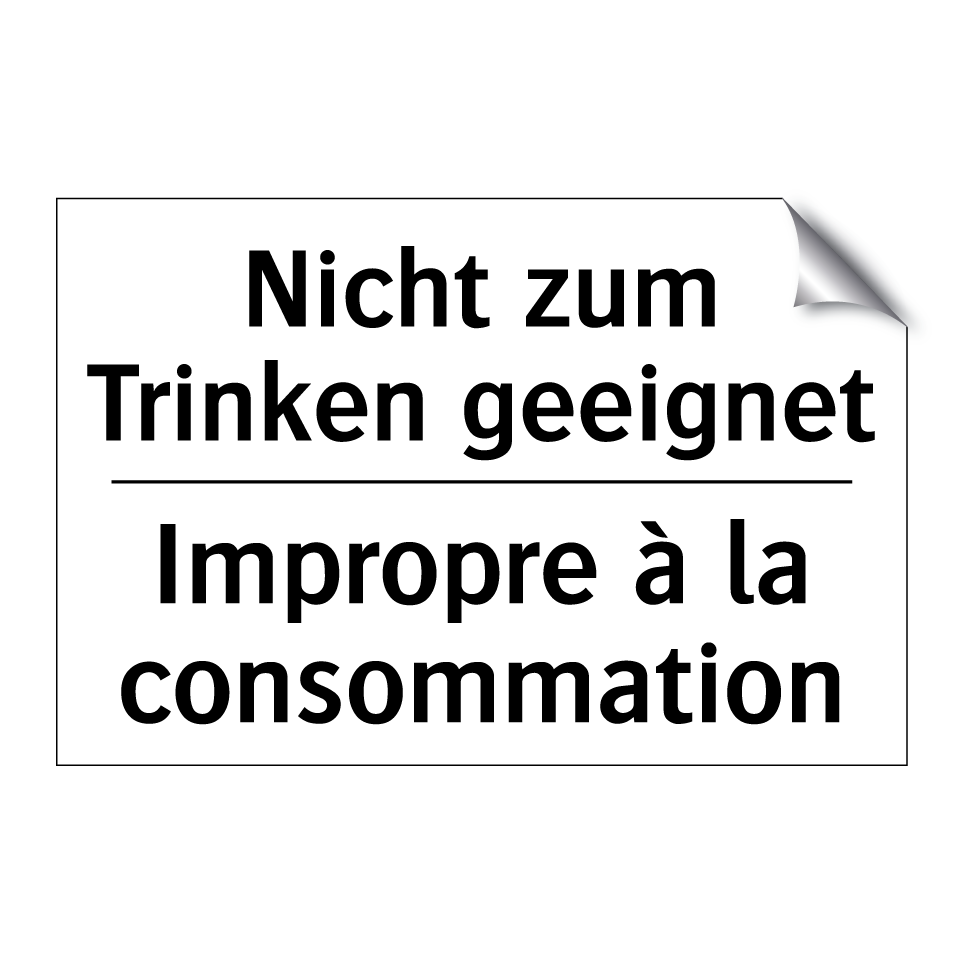 Nicht zum Trinken geeignet - Impropre à la consommation