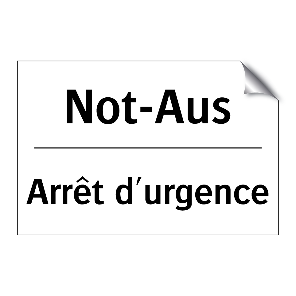 Not-Aus - Arrêt d'urgence