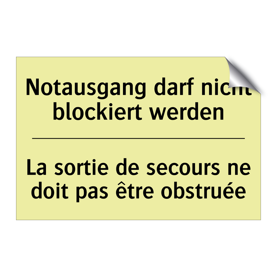 Notausgang darf nicht blockiert /.../ - La sortie de secours ne doit pas /.../
