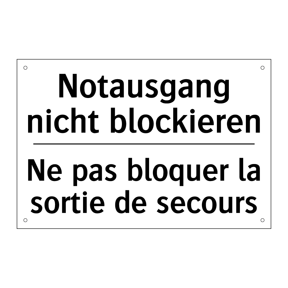 Notausgang nicht blockieren - Ne pas bloquer la sortie de secours /.../