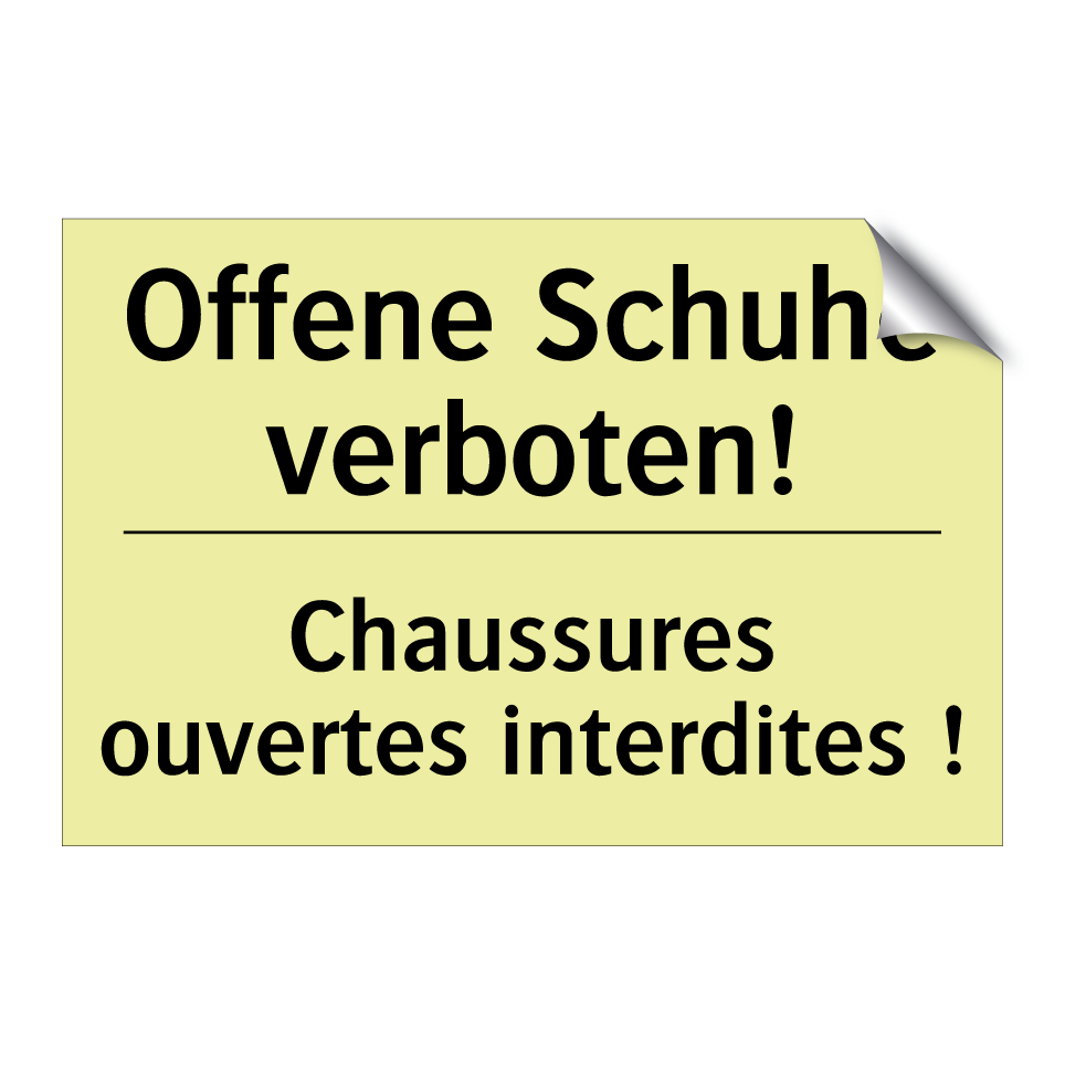 Offene Schuhe verboten! - Chaussures ouvertes interdites /.../