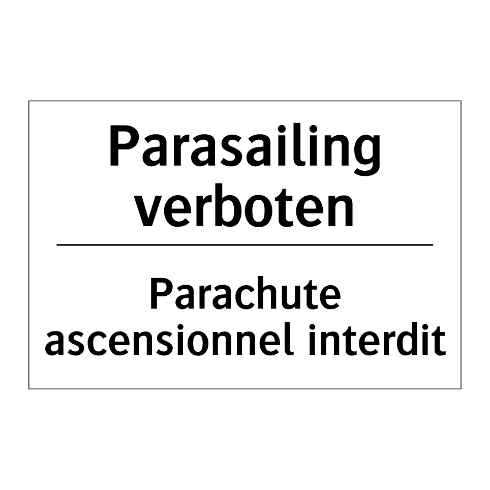 Parasailing verboten - Parachute ascensionnel interdit /.../