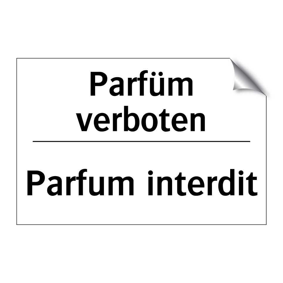Parfüm verboten - Parfum interdit