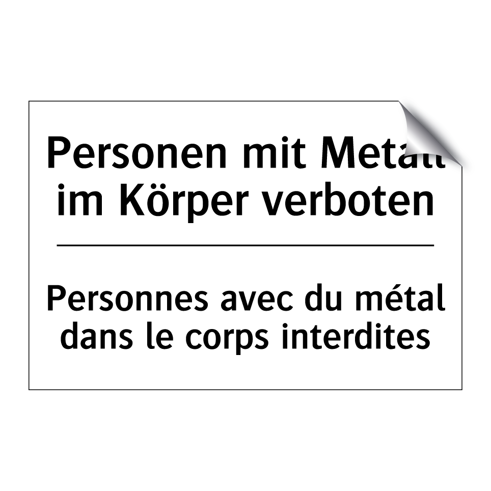 Personen mit Metall im Körper /.../ - Personnes avec du métal dans le /.../