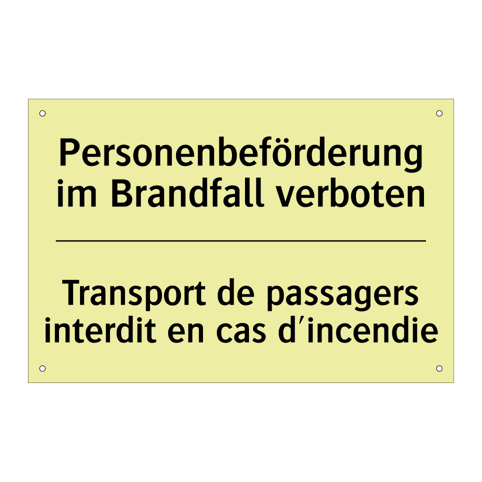 Personenbeförderung im Brandfall /.../ - Transport de passagers interdit /.../