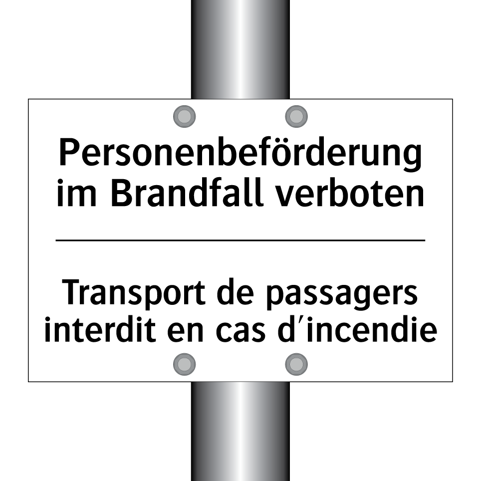 Personenbeförderung im Brandfall /.../ - Transport de passagers interdit /.../