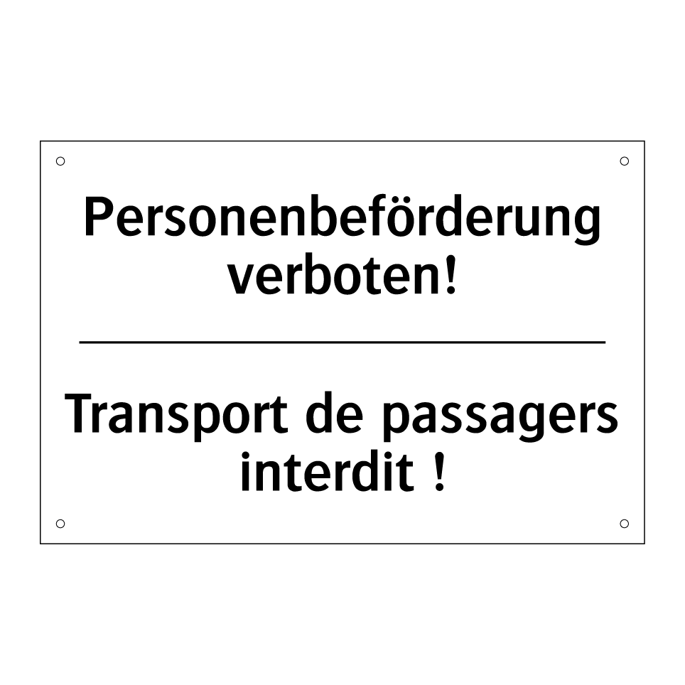 Personenbeförderung verboten! - Transport de passagers interdit /.../
