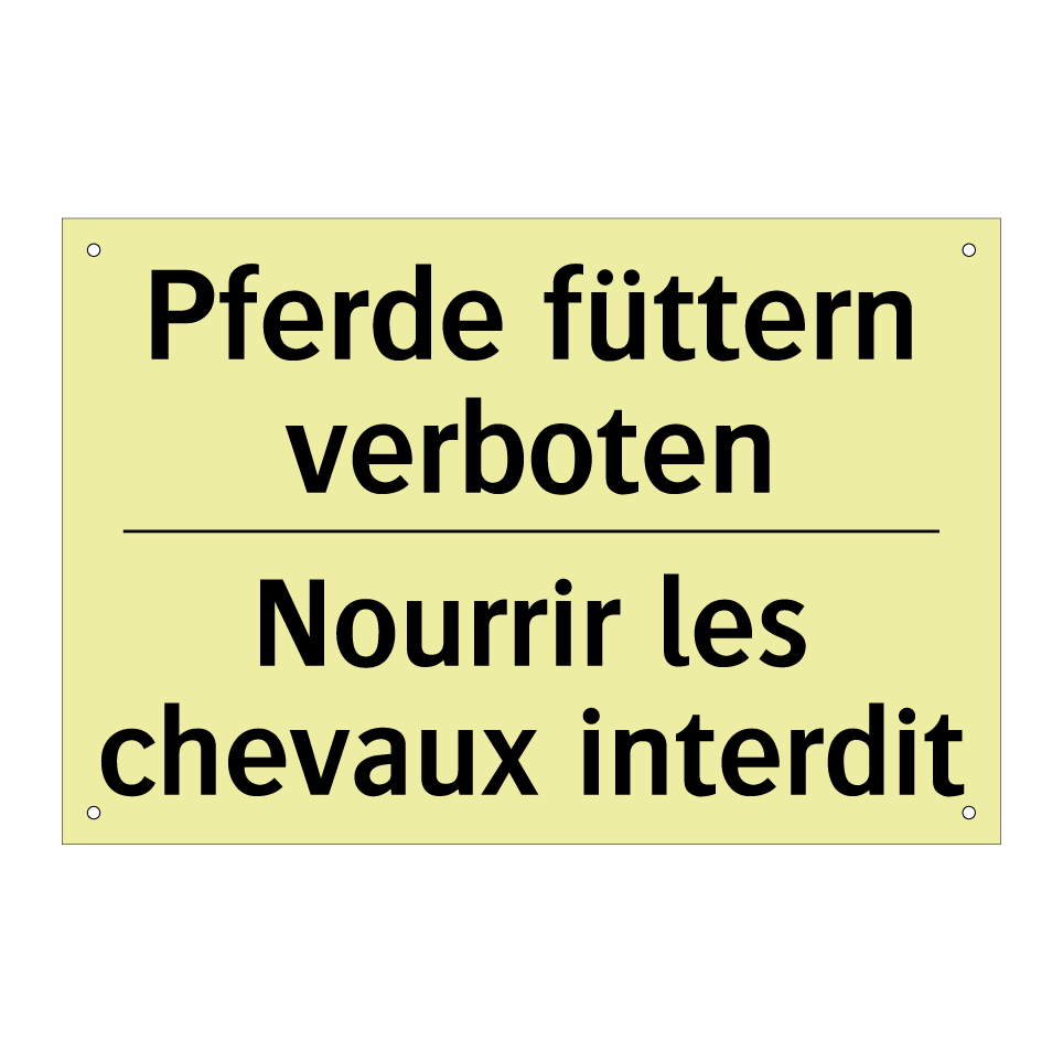 Pferde füttern verboten - Nourrir les chevaux interdit