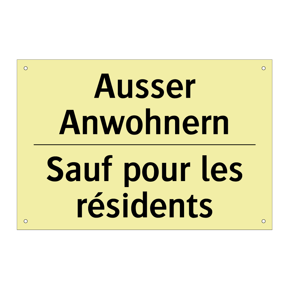 Ausser Anwohnern - Sauf pour les résidents
