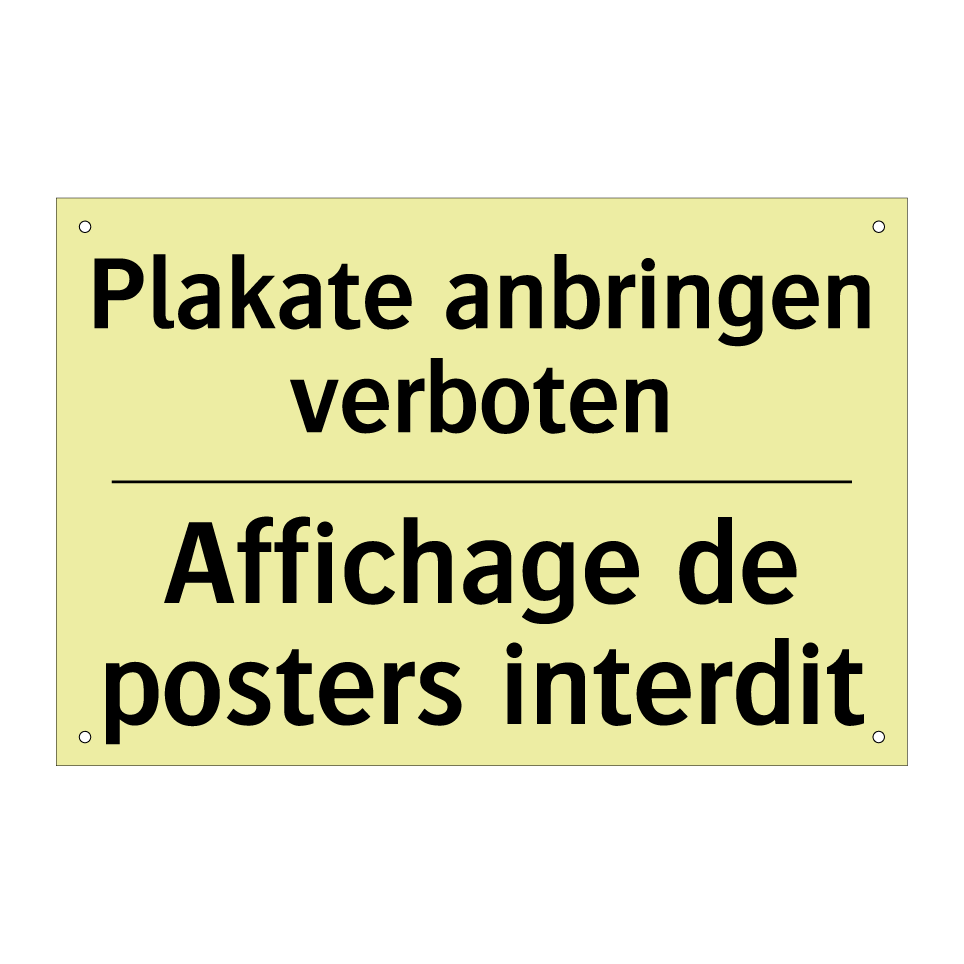 Plakate anbringen verboten - Affichage de posters interdit