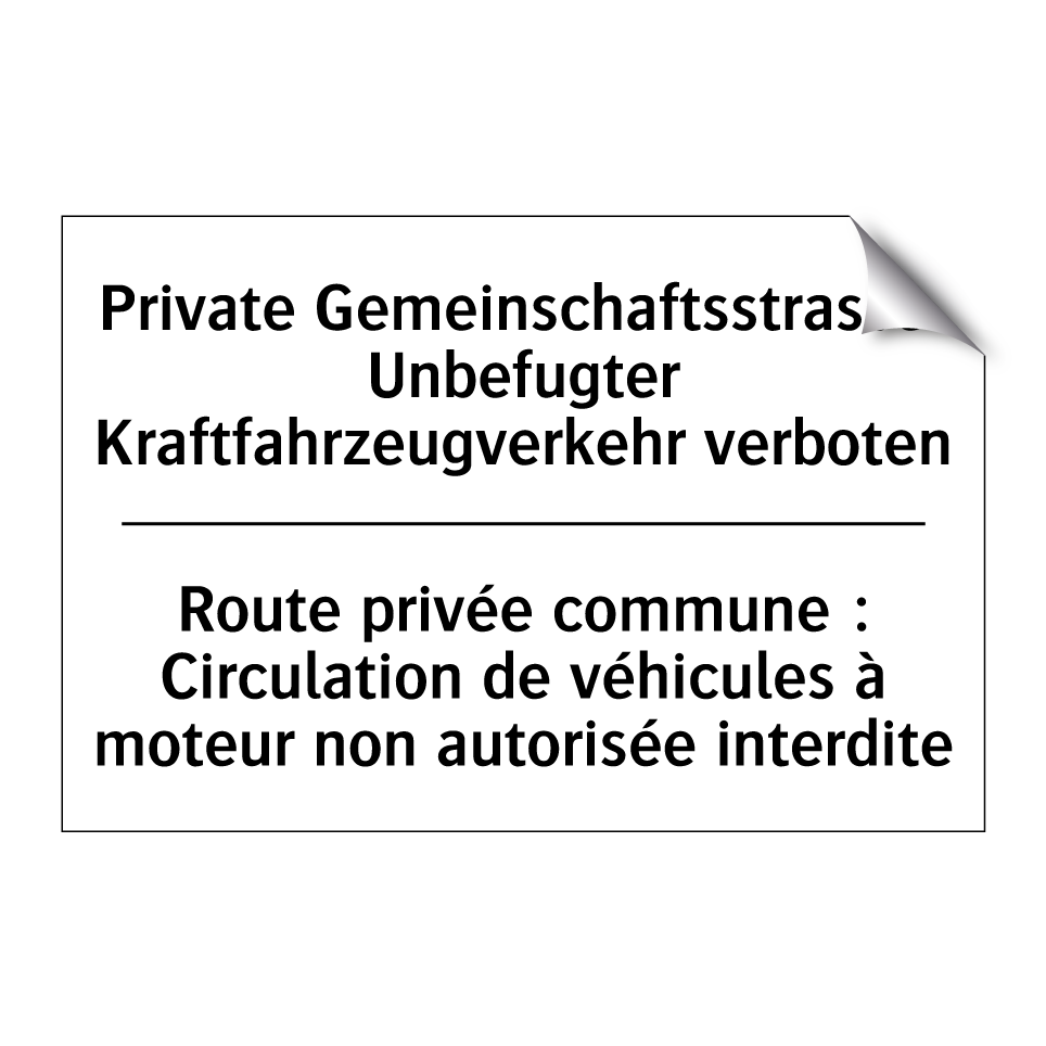 Private Gemeinschaftsstrasse: /.../ - Route privée commune : Circulation /.../