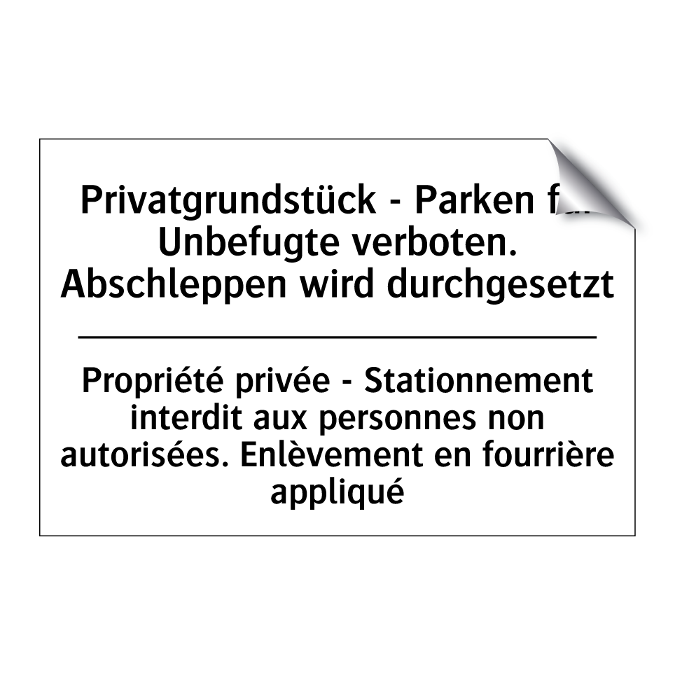 Privatgrundstück - Parken für /.../ - Propriété privée - Stationnement /.../