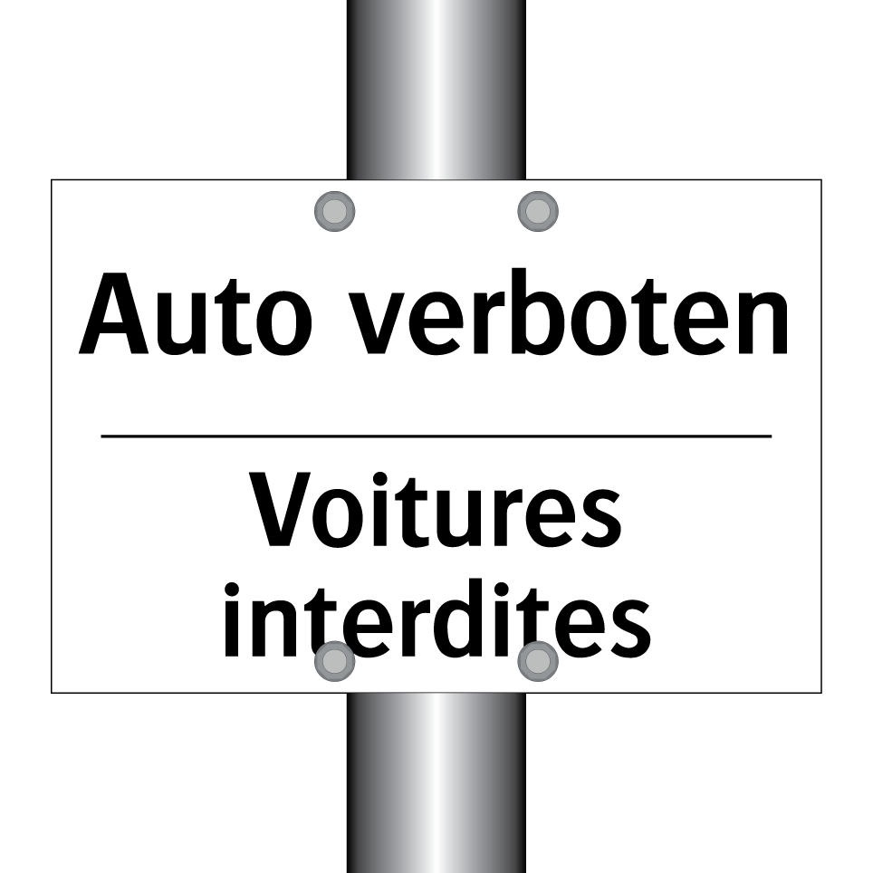 Auto verboten - Voitures interdites