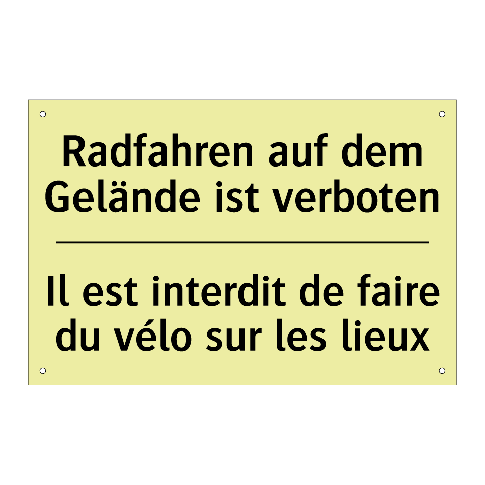 Radfahren auf dem Gelände ist /.../ - Il est interdit de faire du vélo /.../