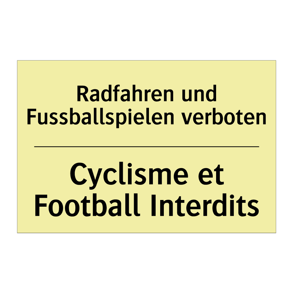 Radfahren und Fussballspielen /.../ - Cyclisme et Football Interdits