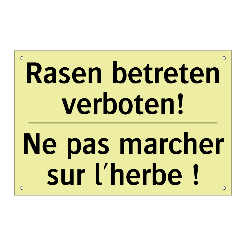 Rasen betreten verboten! - Ne pas marcher sur l'herbe !