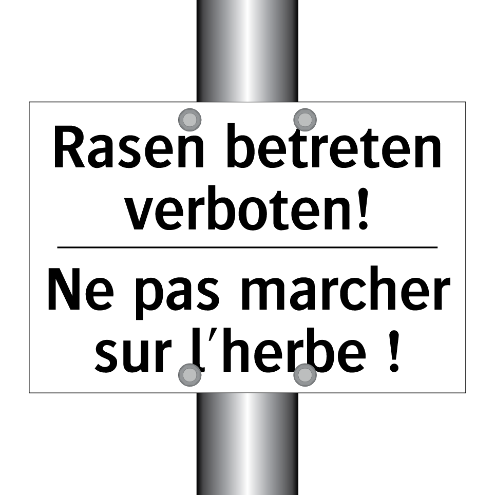 Rasen betreten verboten! - Ne pas marcher sur l'herbe !
