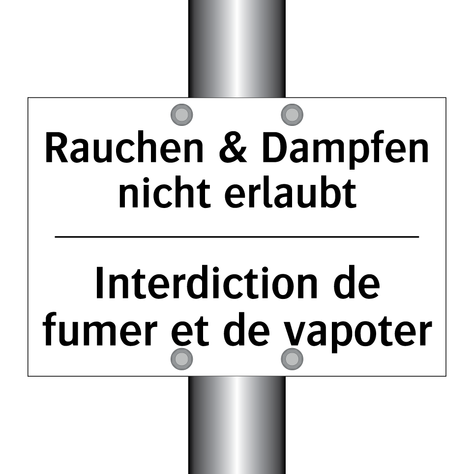 Rauchen & Dampfen nicht erlaubt /.../ - Interdiction de fumer et de vapoter /.../