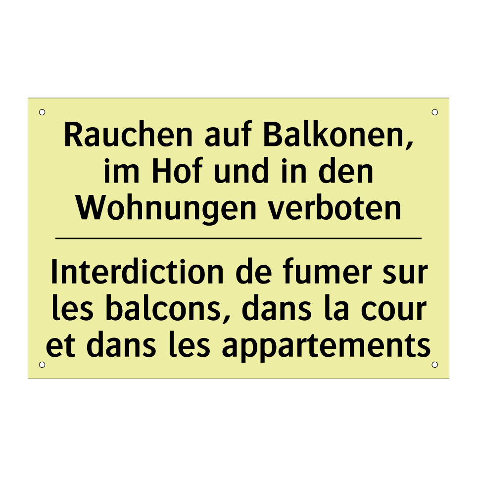 Rauchen auf Balkonen, im Hof und /.../ - Interdiction de fumer sur les /.../