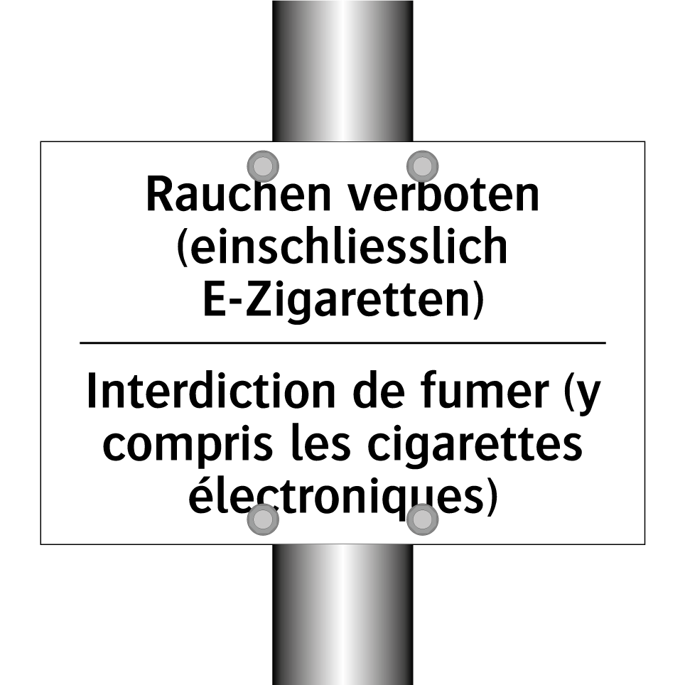 Rauchen verboten (einschliesslich /.../ - Interdiction de fumer (y compris /.../