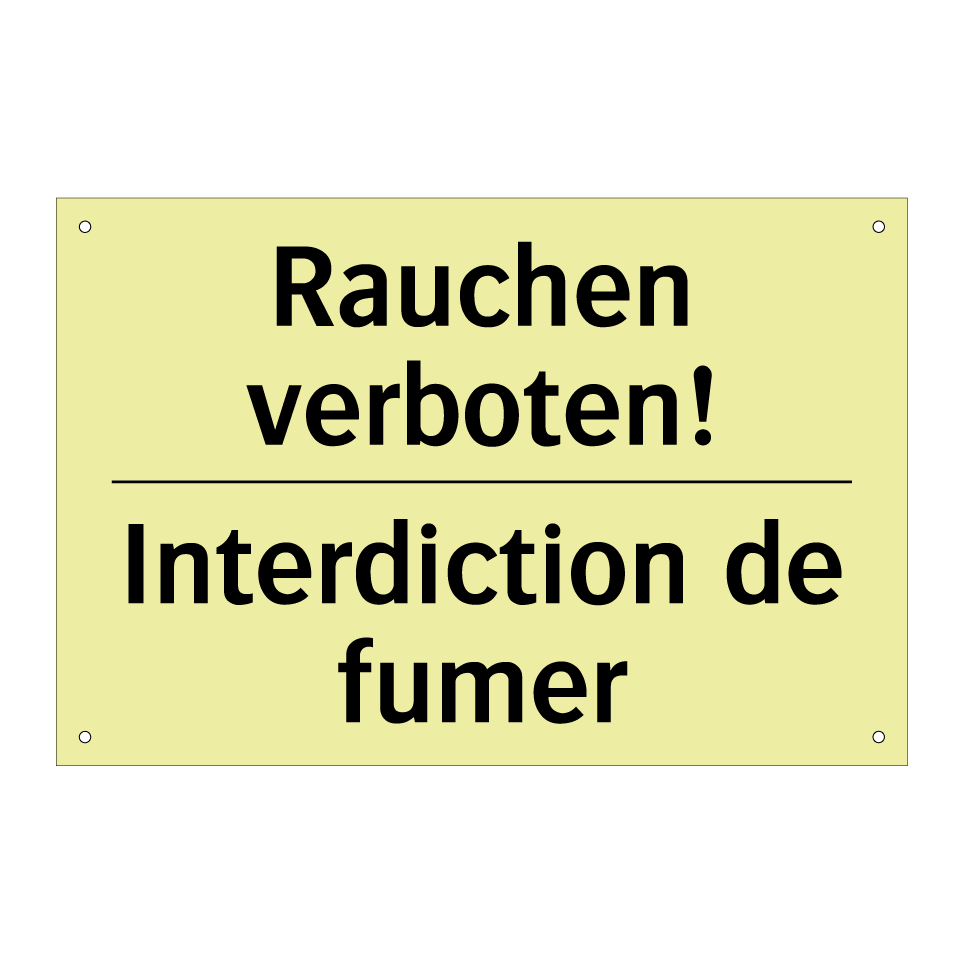 Rauchen verboten! - Interdiction de fumer