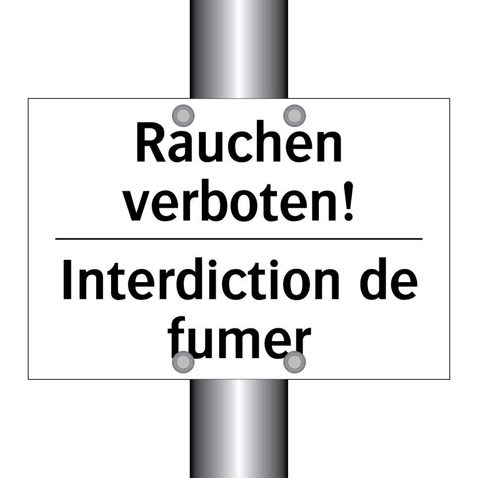 Rauchen verboten! - Interdiction de fumer