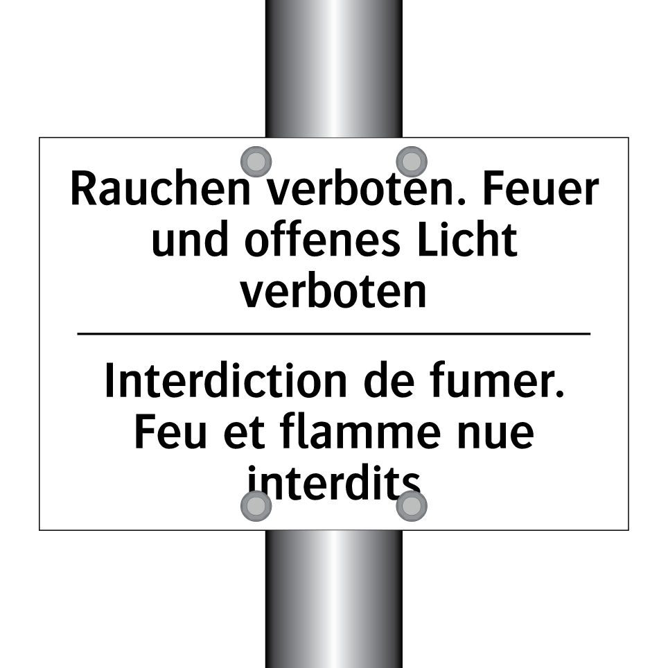 Rauchen verboten. Feuer und offenes /.../ - Interdiction de fumer. Feu et /.../