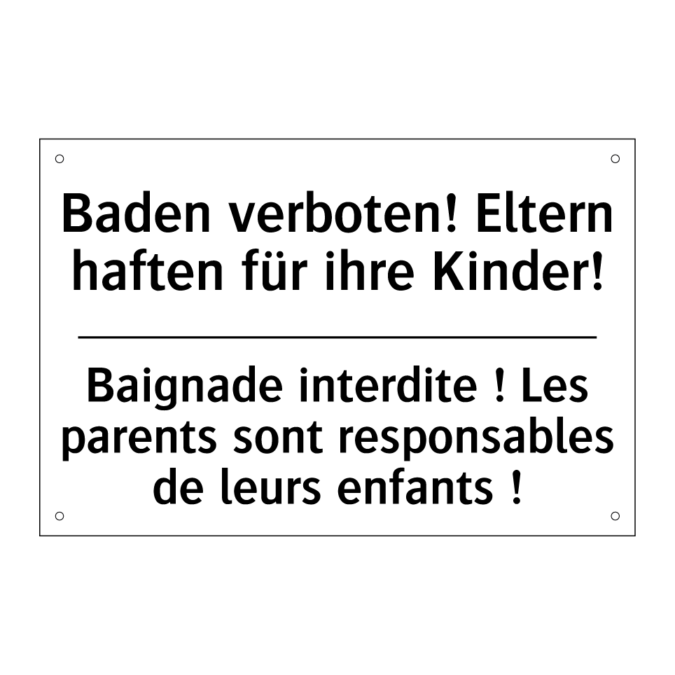 Baden verboten! Eltern haften /.../ - Baignade interdite ! Les parents /.../