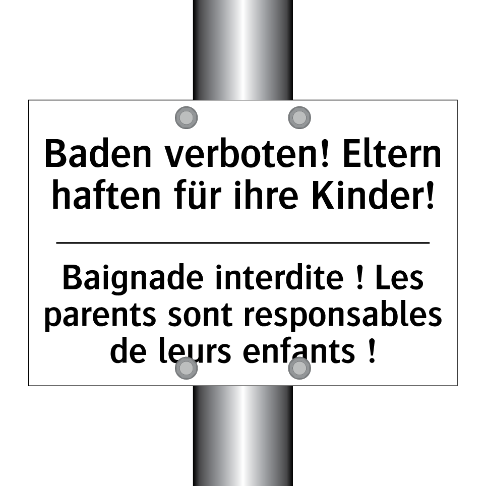 Baden verboten! Eltern haften /.../ - Baignade interdite ! Les parents /.../