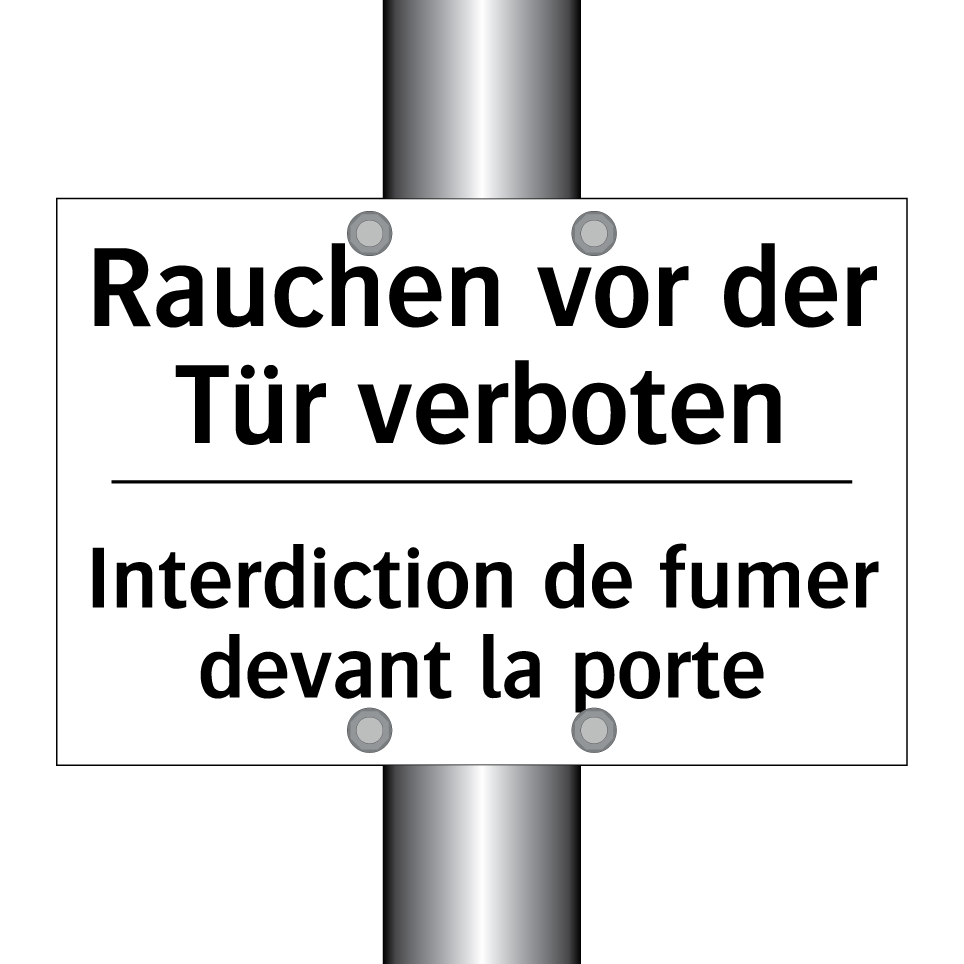 Rauchen vor der Tür verboten - Interdiction de fumer devant la /.../