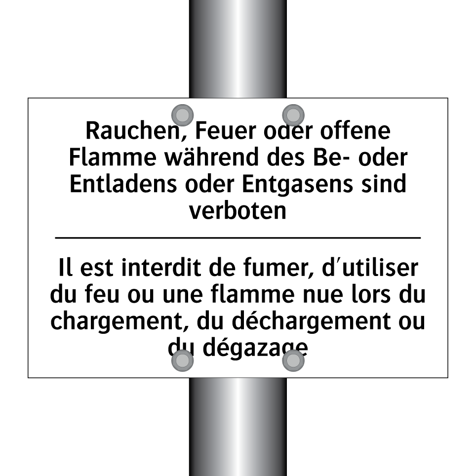 Rauchen, Feuer oder offene Flamme /.../ - Il est interdit de fumer, d'utiliser /.../