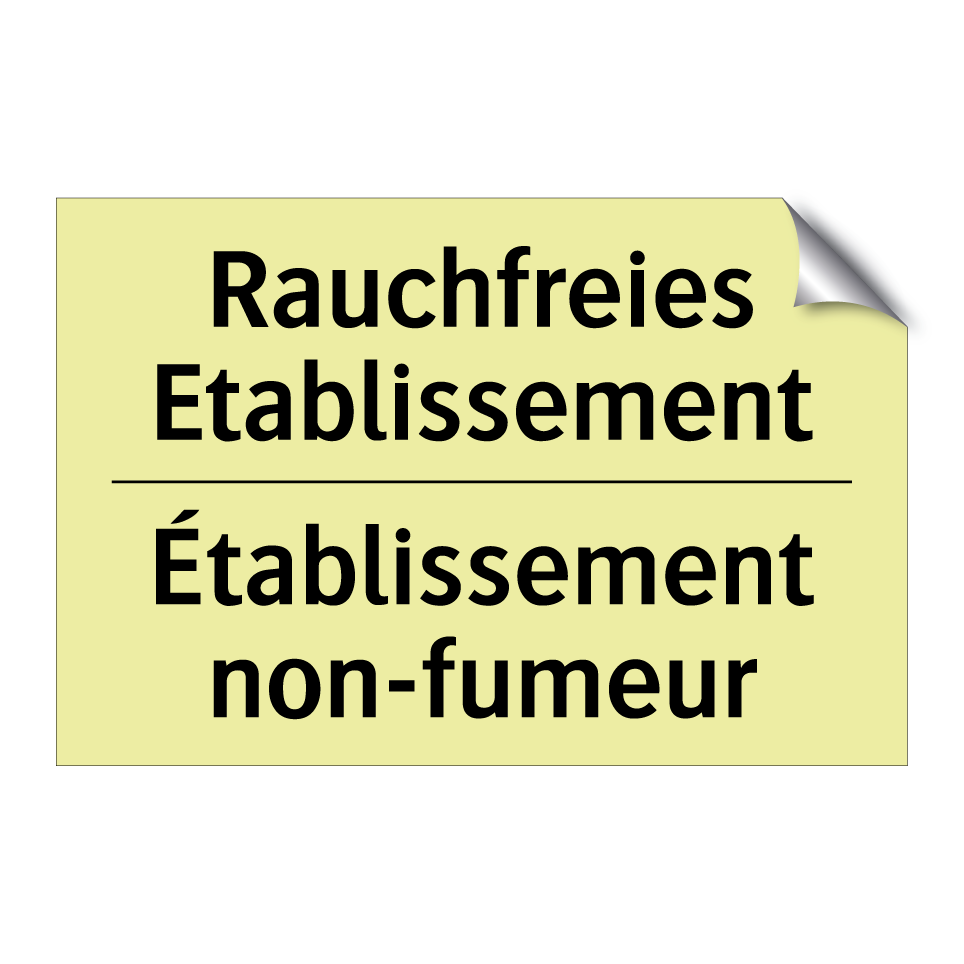 Rauchfreies Etablissement - Établissement non-fumeur