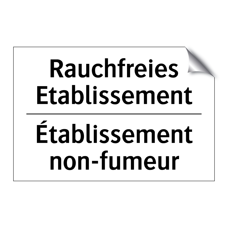 Rauchfreies Etablissement - Établissement non-fumeur