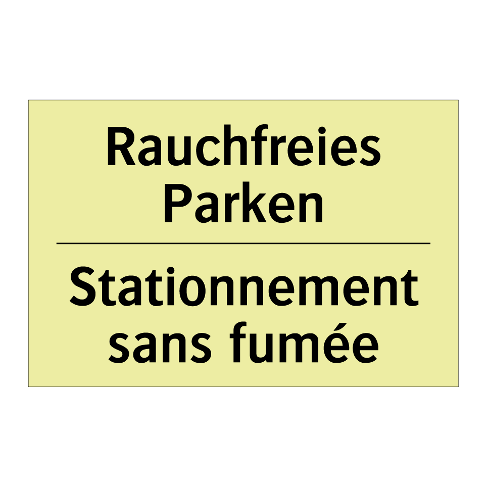 Rauchfreies Parken - Stationnement sans fumée