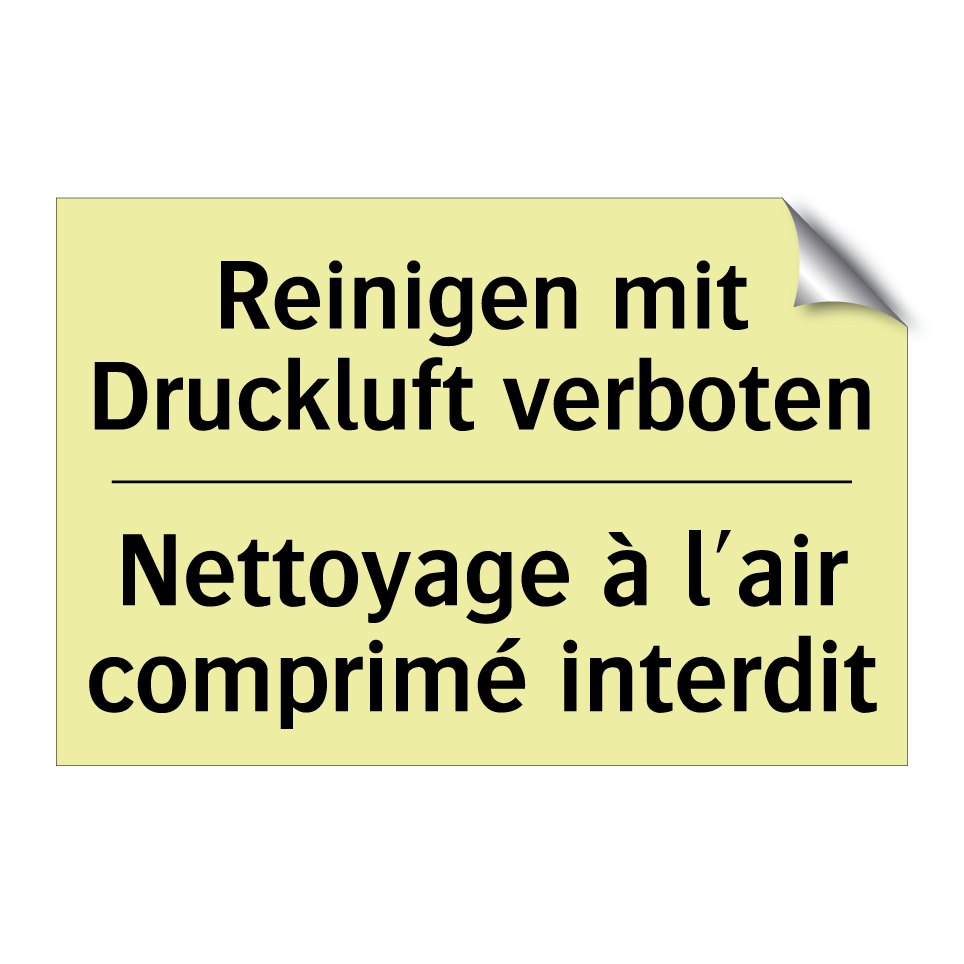 Reinigen mit Druckluft verboten /.../ - Nettoyage à l'air comprimé interdit /.../