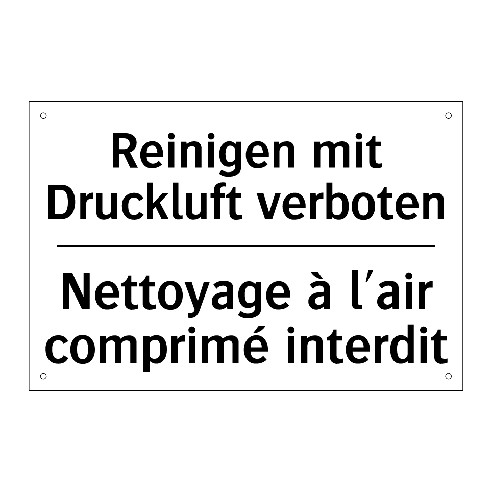 Reinigen mit Druckluft verboten /.../ - Nettoyage à l'air comprimé interdit /.../