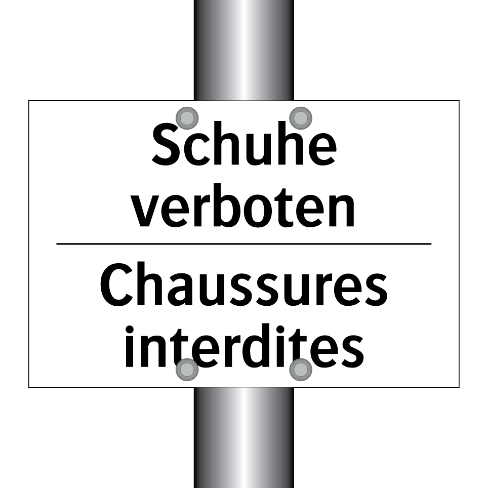 Schuhe verboten - Chaussures interdites