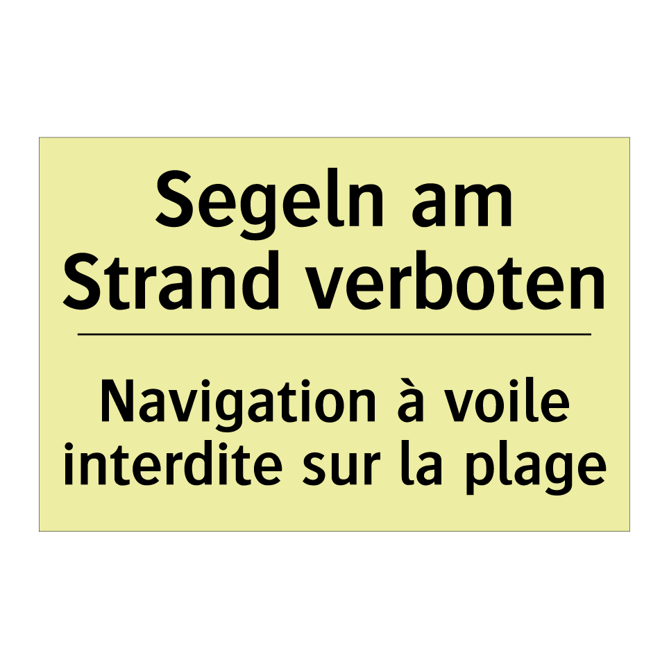 Segeln am Strand verboten - Navigation à voile interdite sur /.../